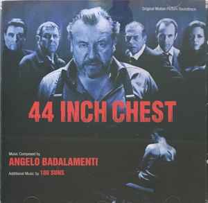 Angelo Badalamenti - 44 Inch Chest (Original Motion Picture Soundtrack) album cover