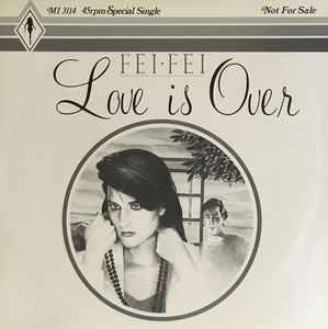 fei fei（欧陽菲菲） - Love is over 12inch レコード - 邦楽