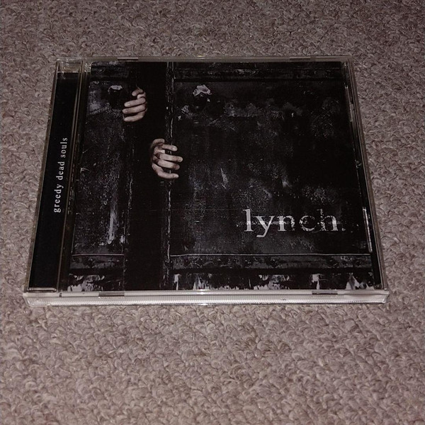 lynch. – Greedy Dead Souls (2005, CD) - Discogs