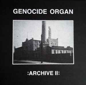 Genocide Organ - Archive II