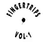 Cover of Fingertrips - Vol. 1, 1990, Vinyl