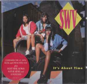 SWV – It's About Time (1992, CD) - Discogs