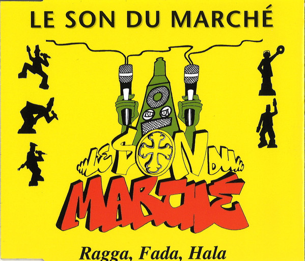lataa albumi Le Son Du Marché - Ragga Fada Hala