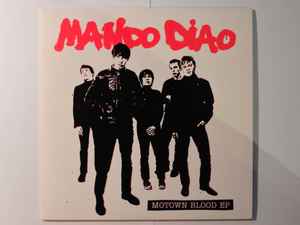 Mando Diao - Motown Blood EP album cover