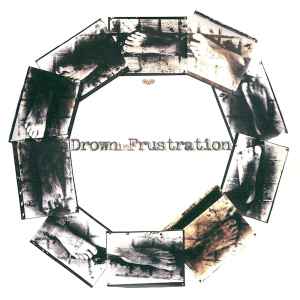 Drown In Frustration - Drown In Frustration / Crowpath album cover