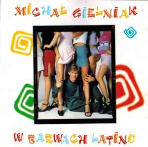 Michał Gielniak - W Barwach Latino album cover