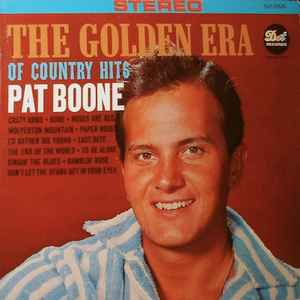Pat Boone - The Golden Era Of Country Hits album cover