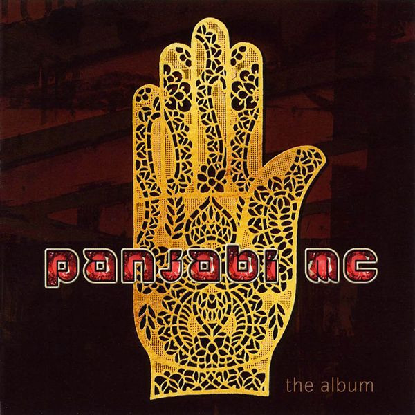 Panjabi MC - The Album (2003-05-05)