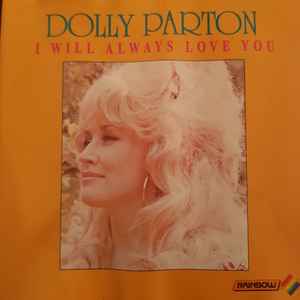 Dolly Parton - I Will Always Love You album cover