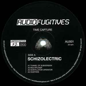 Time Capture - Schizolectric / Annechoic