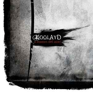 Koolayd – A Manos Del Azar (2018, CD) - Discogs