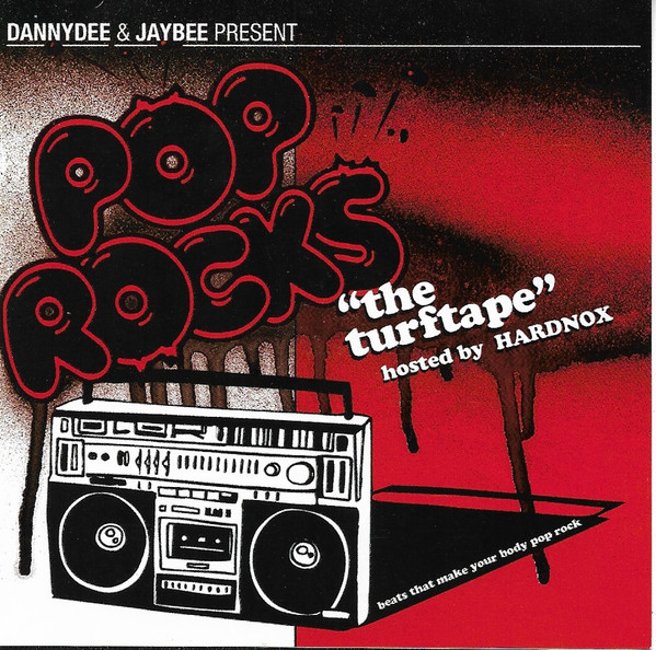 ladda ner album Danny Dee & Jay Bee - Pop Rocks The Turftape