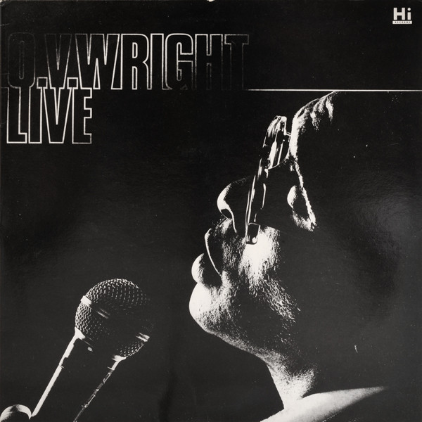O.V. Wright – Live (1979, Vinyl) - Discogs