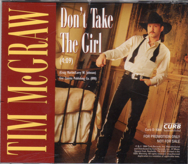 Tim McGraw – Don't Take The Girl (1994, CD) - Discogs