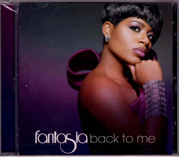 Fantasia – Back To Me (2010