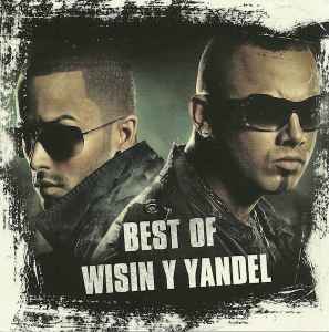 Wisin Y Yandel - The Best Of Wisin Y Yandel album cover