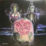 Cover of The Return Of The Living Dead (Original Soundtrack), 2016-10-14, Vinyl
