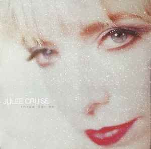 Three Demos - Julee Cruise