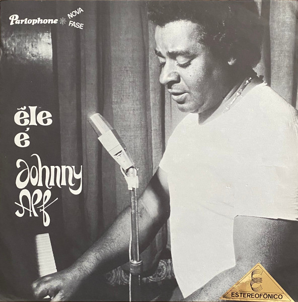 Johnny Alf – Ele É Johnny Alf (1971