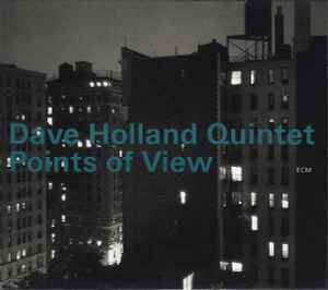 Dave Holland Quintet - Points Of View album cover