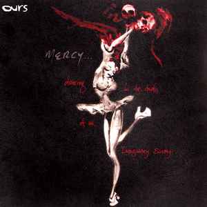 Ours - Mercy... (Dancing For The Death Of An Imaginary Enemy) album cover