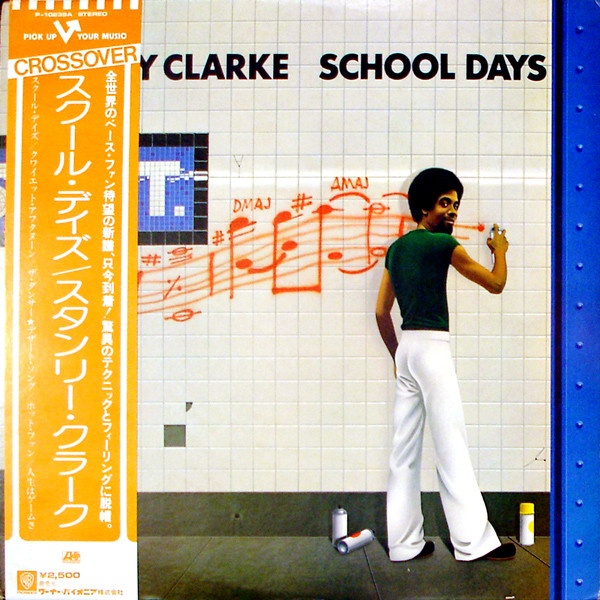 Stanley Clarke – School Days (1976, PR - Presswell Pressing, Vinyl 