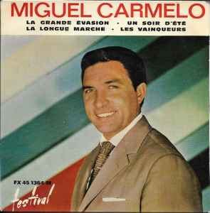 Miguel Carmelo - la Grande évasion album cover