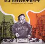 DJ Shortkut – Blunted With A Beat Junkie (2004, CD) - Discogs