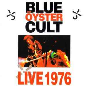 Blue Öyster Cult - Live 1976 album cover