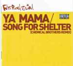 Cover of Ya Mama / Song For Shelter (Chemical Brothers Remix), 2001-11-21, CD