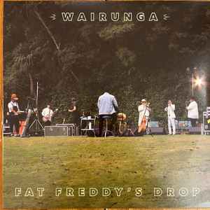 Fat Freddy s Drop Wairunga 2021 180g Vinyl Discogs