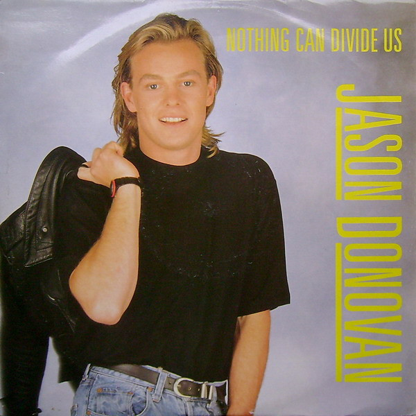 Jason Donovan – Nothing Can Divide Us (1988, Vinyl) - Discogs