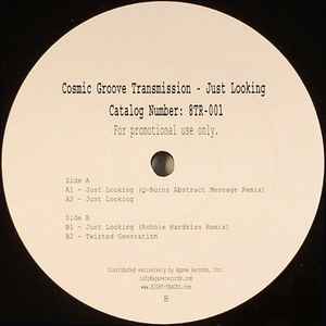 Cosmic Groove Transmission – Just Looking EP (2006, Vinyl) - Discogs