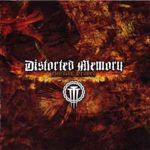 Distorted Memory – Burning Heaven (2006, CD) - Discogs