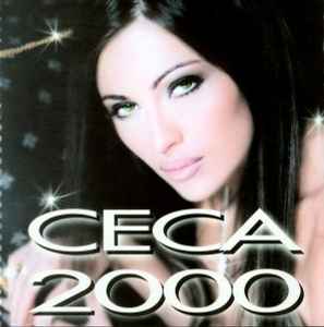 Ceca - Ceca 2000