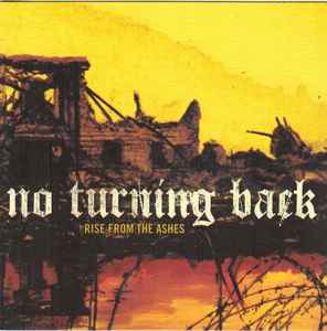 Rise From The Ashes - No Turning Back