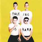 Cover of Talking Is Hard, 2014, CD