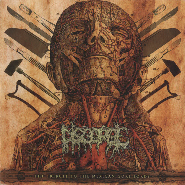 Disgorge: The Tribute To The Mexican Gore Lords (2017, CD) - Discogs