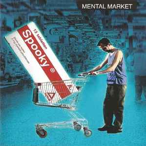 Mental Market - Spooky album cover