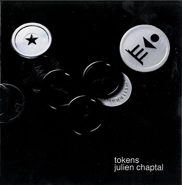 Julien Chaptal – Tokens (2008, CD) - Discogs