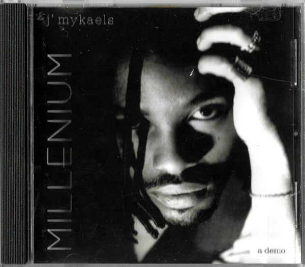 J'mykaels – Millenium - A Demo (CDr) - Discogs