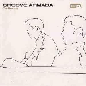 Groove Armada The Remixes 2000 CD Discogs