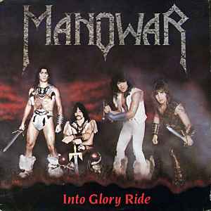 Manowar - Into Glory Ride album cover