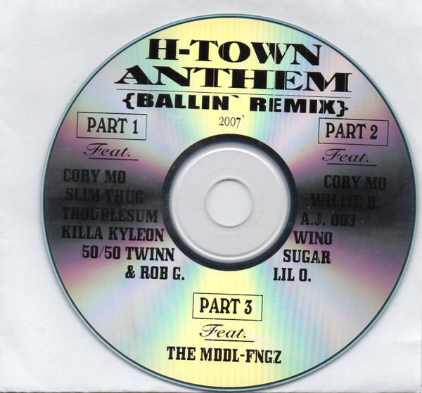 Cory Mo – H-Town Anthem (Ballin' Remix) (2007, CD) - Discogs