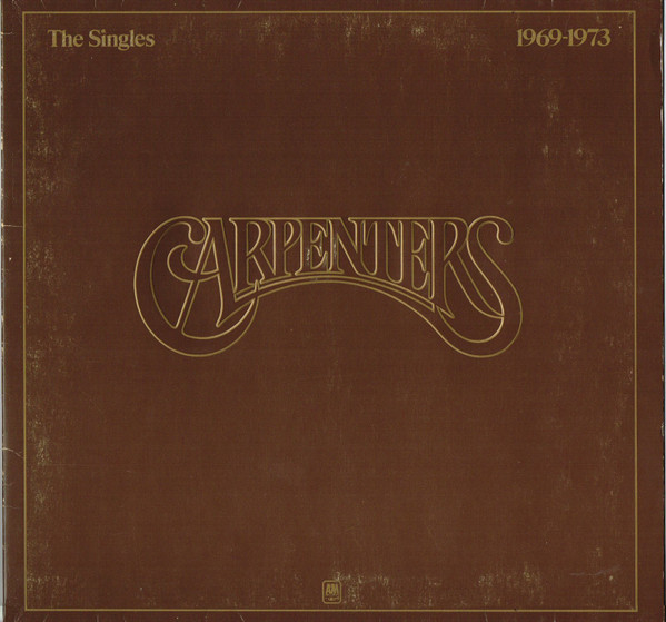 Carpenters – The Singles 1969-1973 (2014, 180g, gatefold cover 
