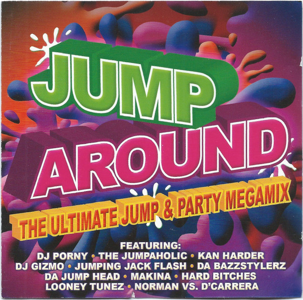 ladda ner album Various - Jump Around The Ultimate Jump Party Mix