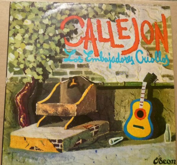 last ned album Los Embajadores Criollos - Callejón