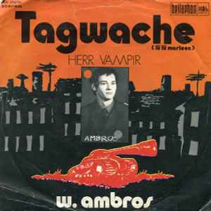 Tagwache - W. Ambros