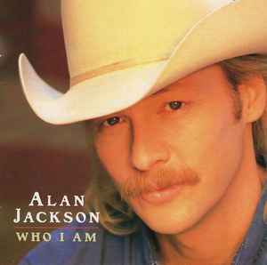 Alan Jackson (2) - Who I Am