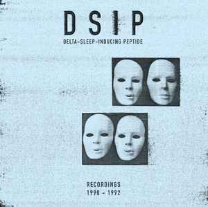 Delta-Sleep-Inducing Peptide - Recordings 1990-1992 album cover